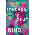 Threads That Bind - Hardcover