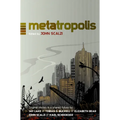Metatropolis: Original Science Fiction Stories in a Shared Future - Paperback