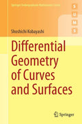 Differential Geometry of Curves and Surfaces - Paperback