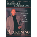 The Reckoning: What Blacks Owe to Each Other - Paperback