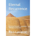 Eternal Recurrence: Ancient Egyptian, Love, Life and the Afterlife - Paperback