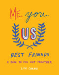 Me, You, Us (Best Friends): A Book to Fill Out Together - Paperback