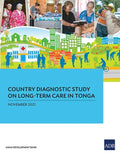 Country Diagnostic Study on Long-Term Care in Tonga - Paperback