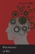 Psychology of Sex - Hardcover
