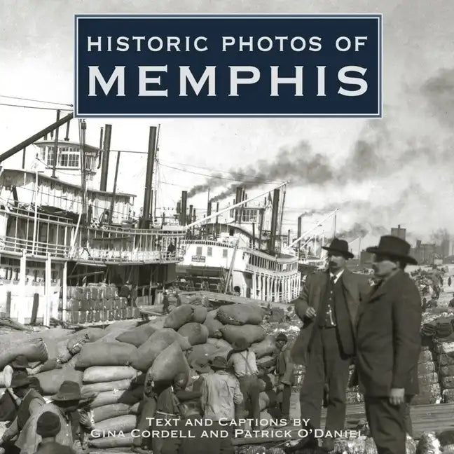 Historic Photos of Memphis - Hardcover