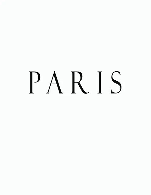 Paris: White Black Decorative Book to Stack Together on Coffee Tables, Bookshelves and Interior Design - Add Bookish Charm De - Paperback