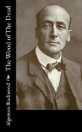 The Wood of The Dead - Paperback