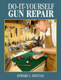 Do-It-Yourself Gun Repair: Gunsmithing at Home - Paperback