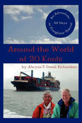 Around the World at 20 Knots - Paperback