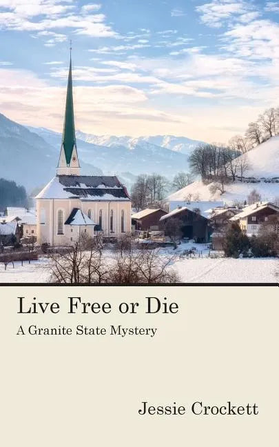 Live Free or Die - Paperback