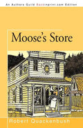 Moose's Store - Paperback