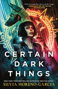 Certain Dark Things - Paperback