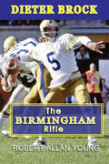 Dieter Brock - The Birmingham Rifle - Paperback