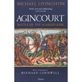 Agincourt: Battle of the Scarred King - Hardcover