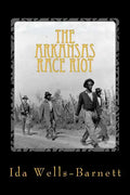 The Arkansas Race Riot - Paperback