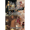 The Life of Lazarillo de Tormes - Paperback