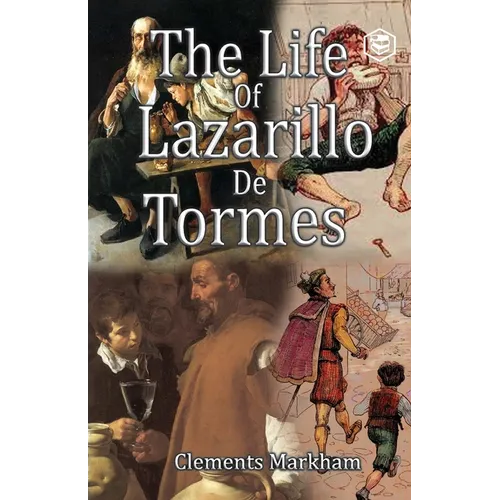 The Life of Lazarillo de Tormes - Paperback