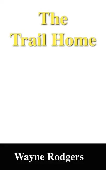 The Trail Home - Paperback