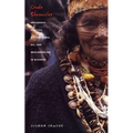 Crude Chronicles: Indigenous Politics, Multinational Oil, and Neoliberalism in Ecuador - Paperback