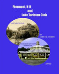 Piermont, NH and Lake Tarleton Club - Paperback