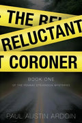 The Reluctant Coroner - Paperback