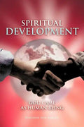 Spiritual Development: God Came as Human Being - Paperback