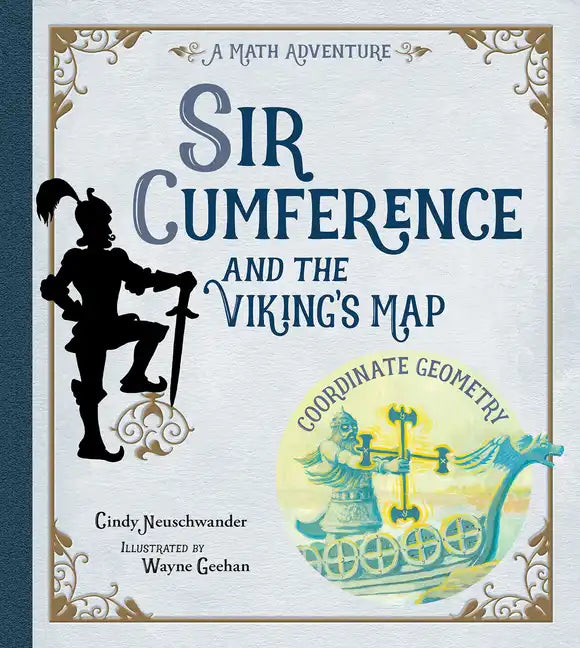 Sir Cumference and the Viking's Map - Paperback