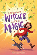 A Reluctant Witch's Guide to Magic - Hardcover