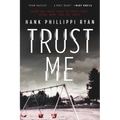 Trust Me - Paperback