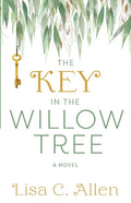 The Key in the Willow Tree - Paperback