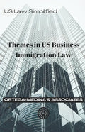 Themes in US Business Immigration Law - Paperback