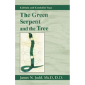 The Green Serpent and the Tree: Kabbala and Kundalini Yoga - Paperback