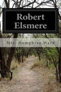 Robert Elsmere - Paperback