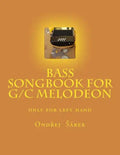 Bass songbook for G/C melodeon: only for left hand - Paperback