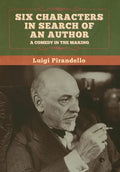 Six Characters in Search of an Author - Hardcover