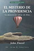 El Misterio de la Providencia: La manera del obrar de Dios - Paperback