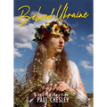 Beloved Ukraine: Photographs by Paul Chesley - Hardcover