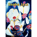 Snake Jazz - Hardcover