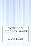 Within A Budding Grove - Paperback