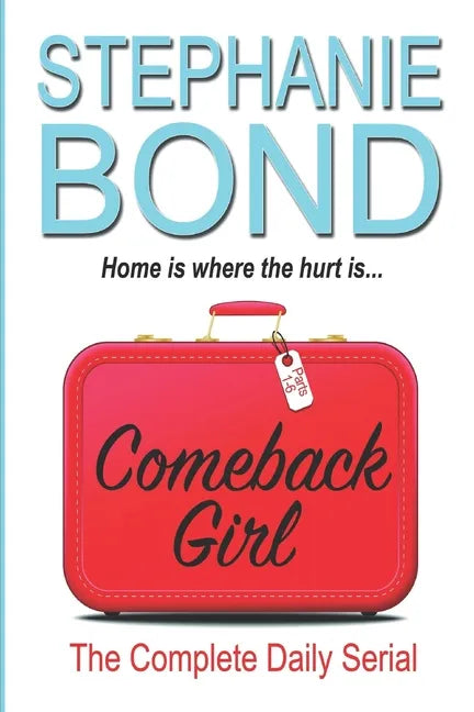 Comeback Girl: The Complete Daily Serial - Paperback