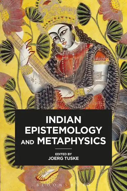 Indian Epistemology and Metaphysics - Paperback