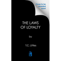 The Laws of Loyalty - Paperback