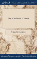 Way of the World: a Comedy - Hardcover
