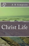 Christ Life - Paperback