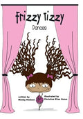 Frizzy Tizzy Dances - Paperback