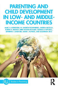 Parenting and Child Development in Low- And Middle-Income Countries - Paperback