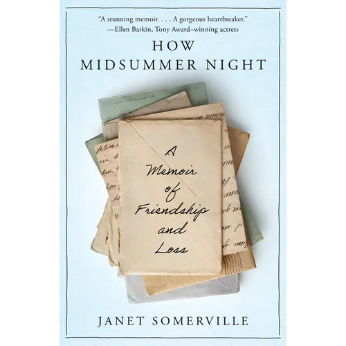 How Midsummer Night: A Memoir of Friendship and Loss - Paperback