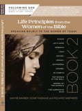 Learning Life Principles from the Women of the Bible: Book Two - Paperback