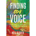 Finding Our Voice: Searching for Renewal in the Mainline Church - Paperback