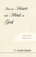 Into the Heart and Mind of God - Paperback
